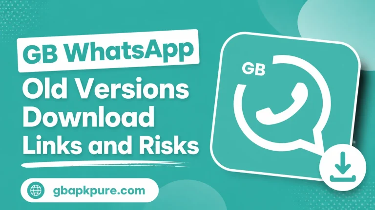 GB WhatsApp Old Versions